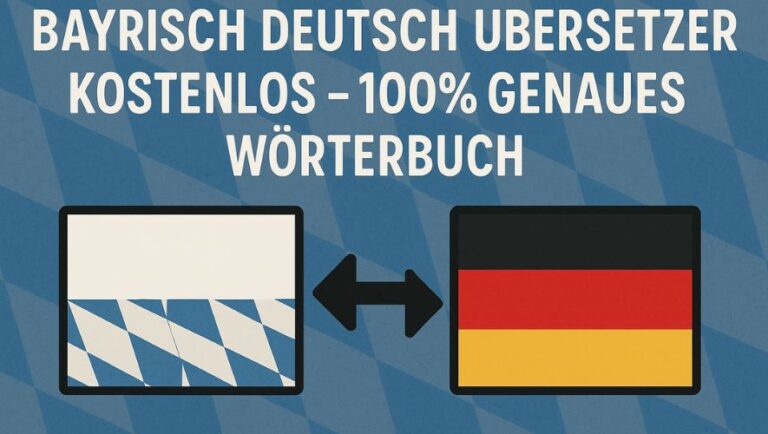 Bayrisch Deutsch Übersetzer Kostenlos
